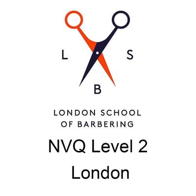 London School of Barbering - NVQ Level 2 London
