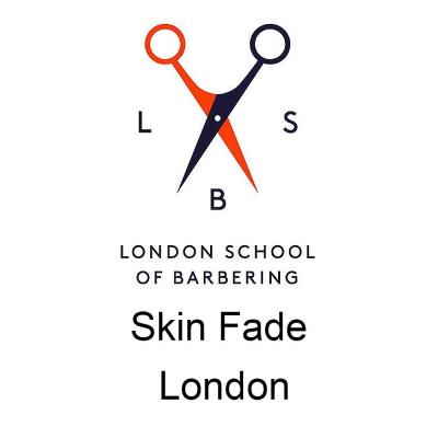 London School of Barbering - Skin fade London